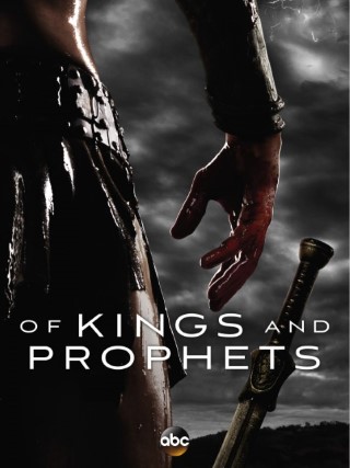 Of Kings and Prophets Poster