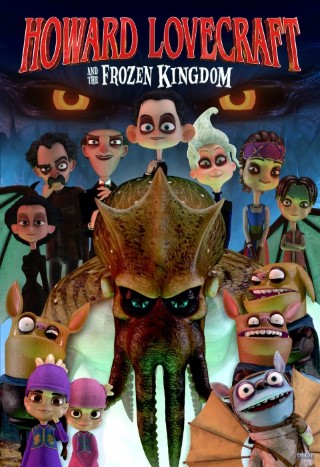 Howard Lovecraft and the Frozen Kingdom Poster
