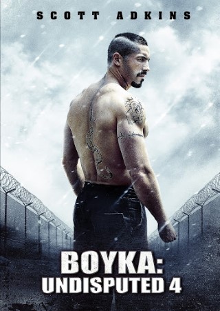 Boyka: Undisputed 4 Poster