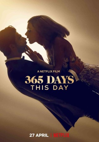 365 Days 2: This Day Poster