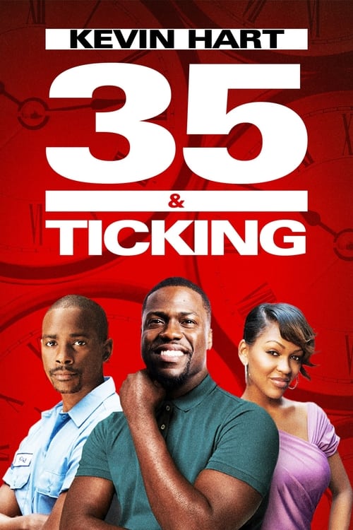 35 and Ticking Poster