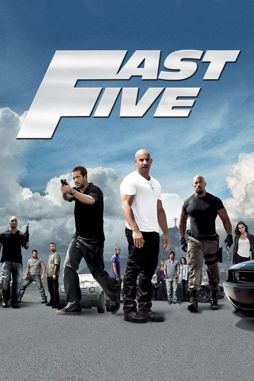 Fast Five (Fast And Furious 5) Poster