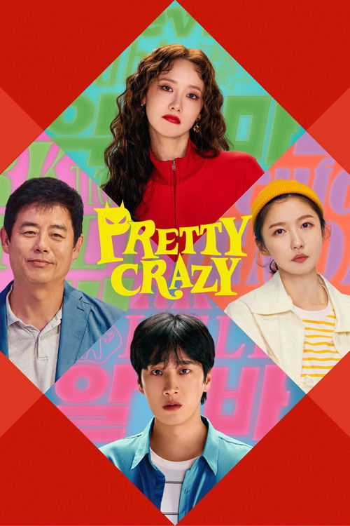 Pretty Crazy Poster