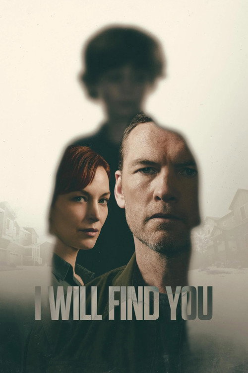 I Will Find You Poster