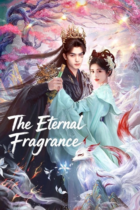 The Eternal Fragrance Poster