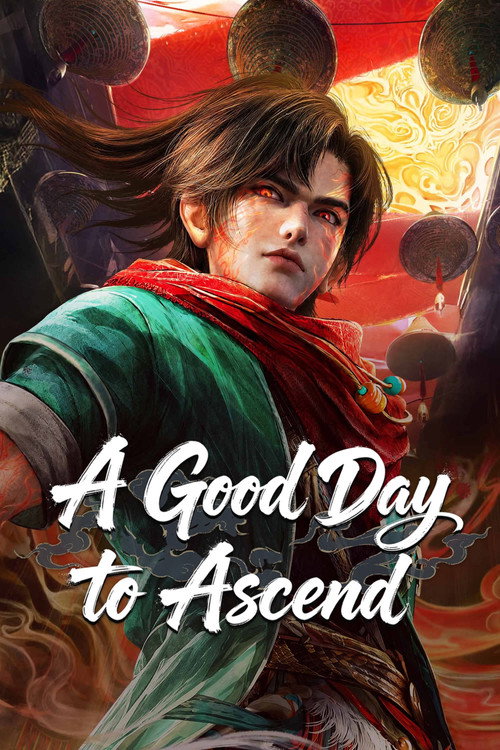 A Good Day to Ascend Poster