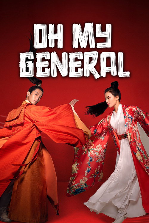 Oh My General Poster